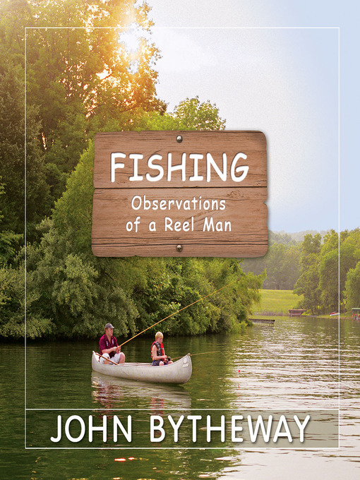 Title details for Fishing by John Bytheway - Available
